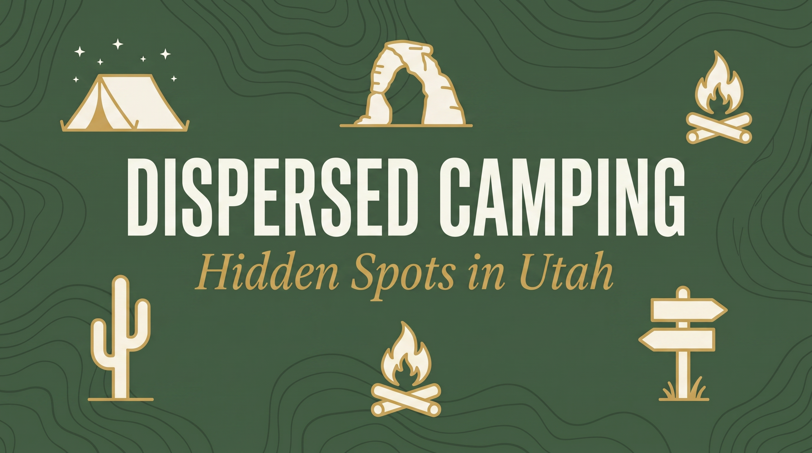 5 Dispersed Camping Spots in Utah You Haven't Heard Of