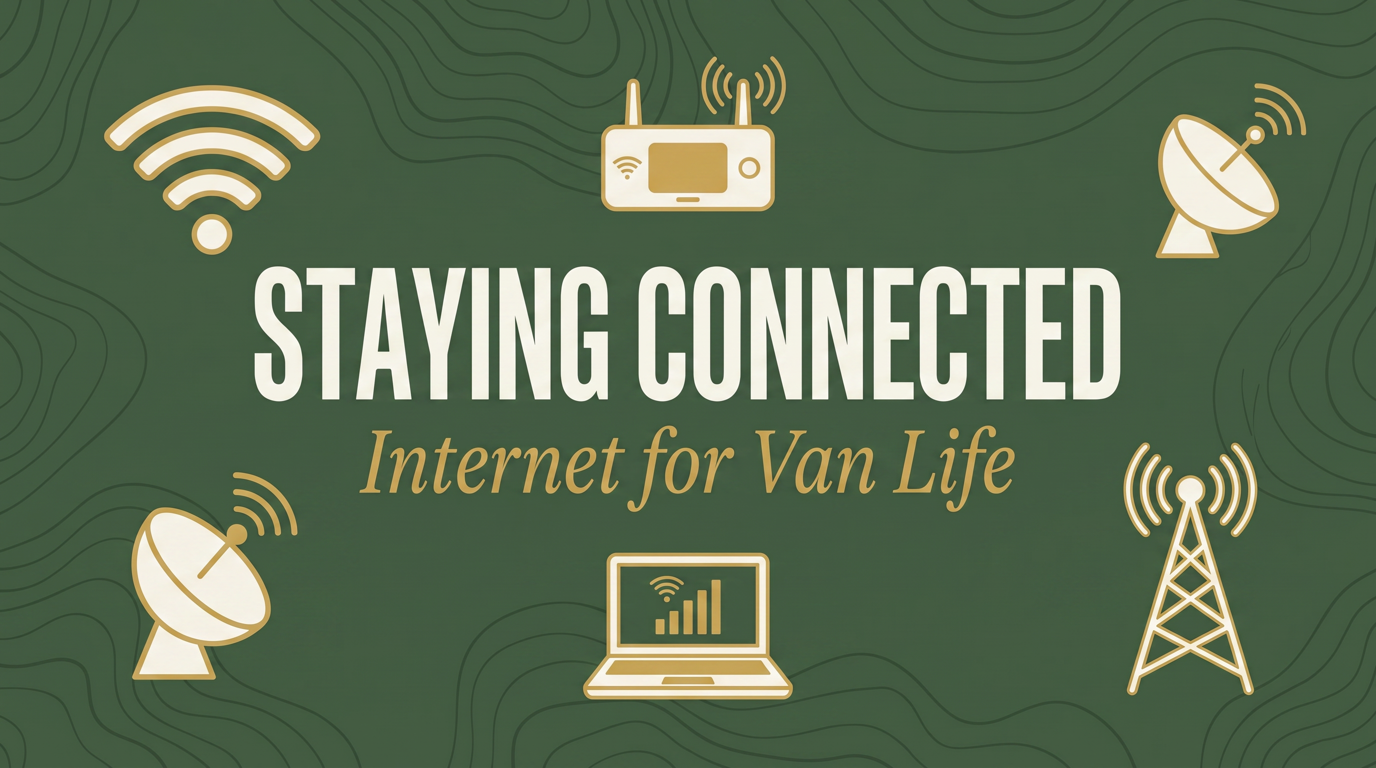 Staying Connected on the Road: A Guide to Van Life Internet Solutions